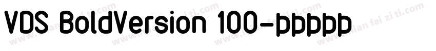 VDS BoldVersion 100字体转换